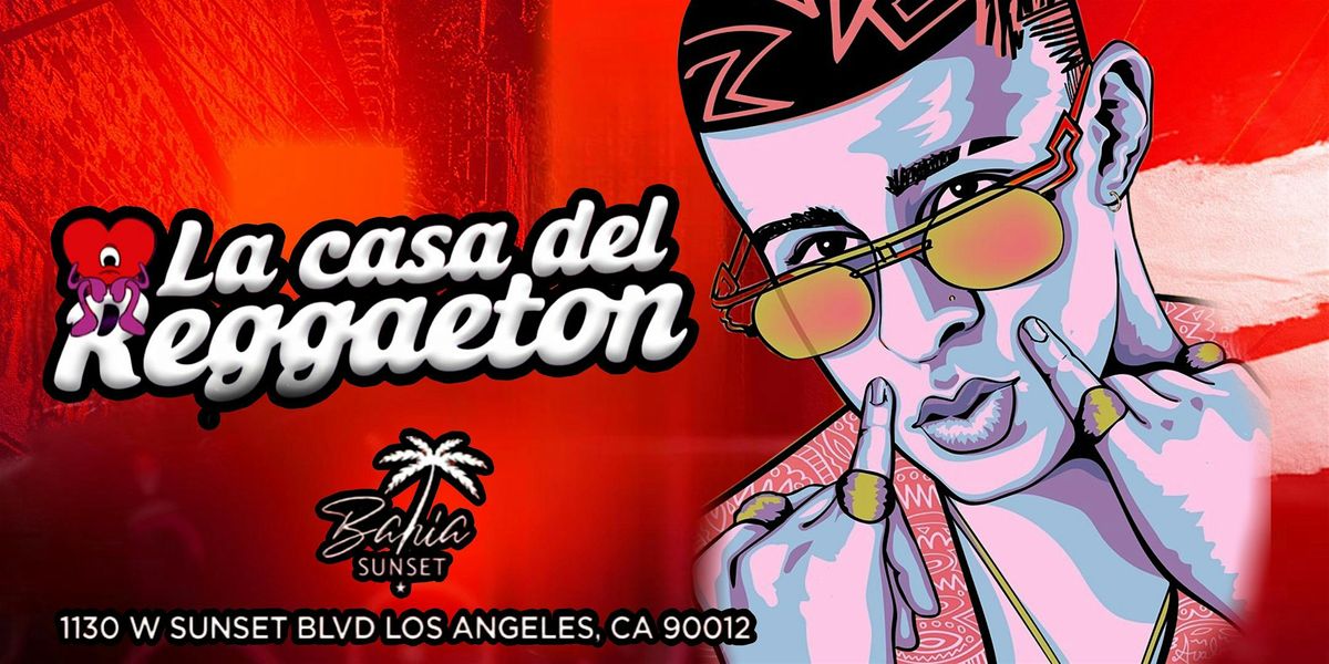 18+SATURDAY LA CASA DEL REGGEATON CLUB BAHA  FREE W\/RSVP