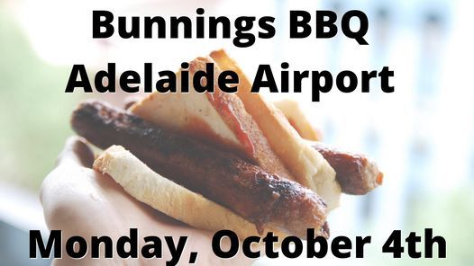 Bunnings BBQ Oct 4 Airport