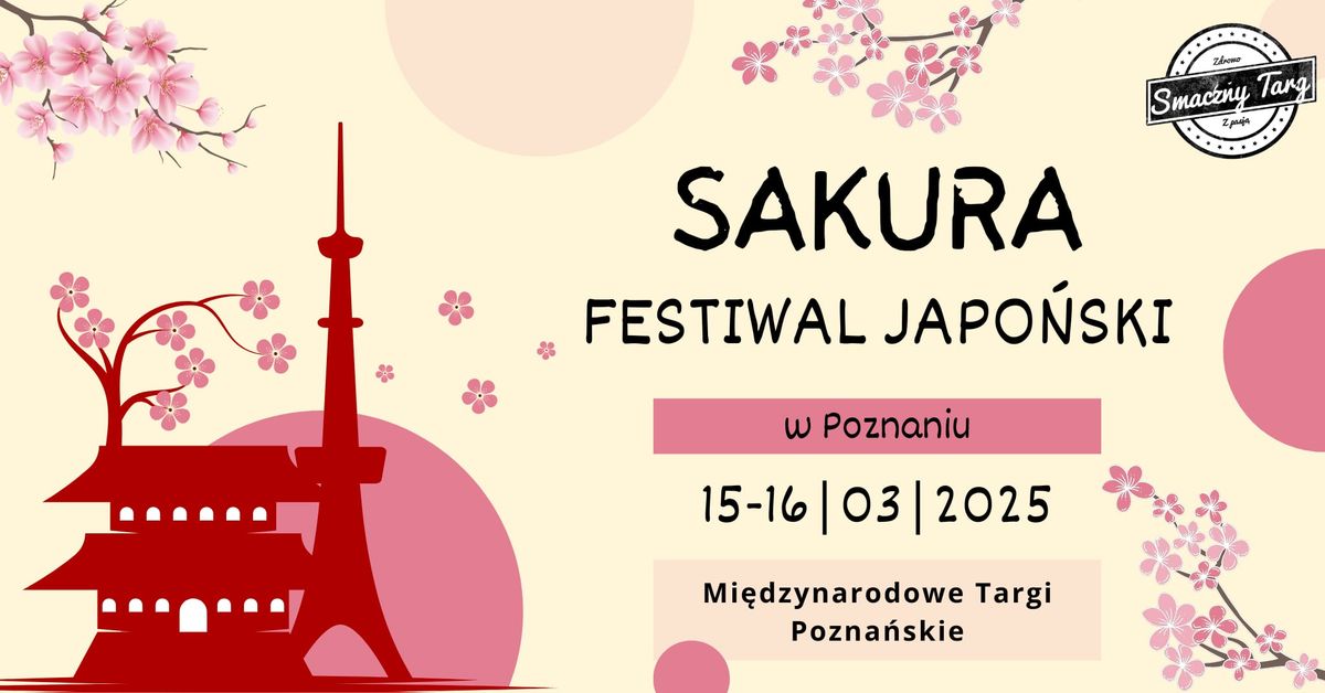 Sakura Festiwal Japo\u0144ski w Poznaniu