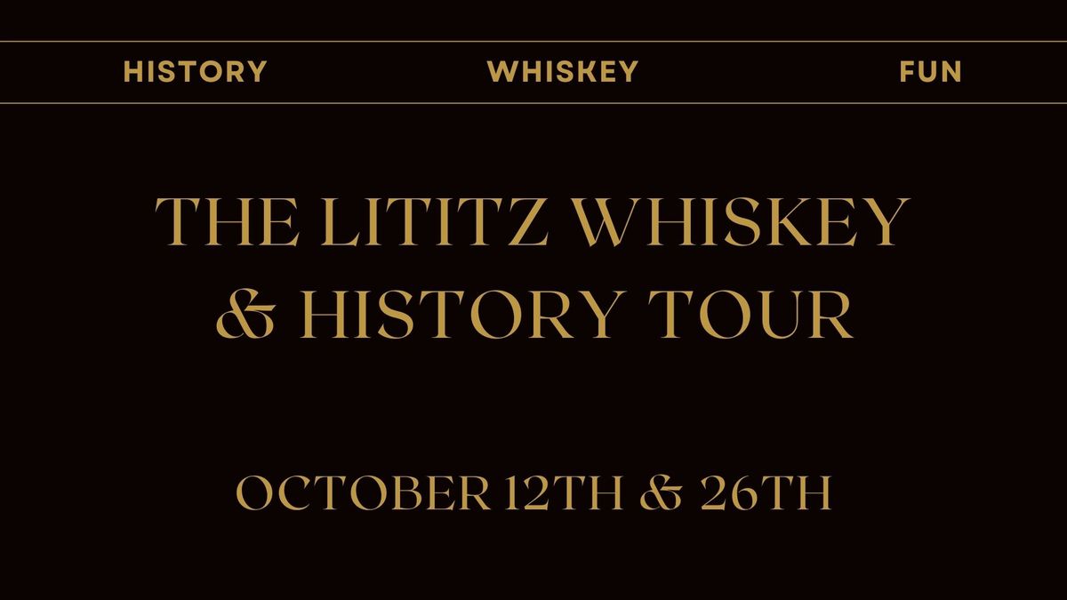 Lititz Whiskey & History Tours October 2024