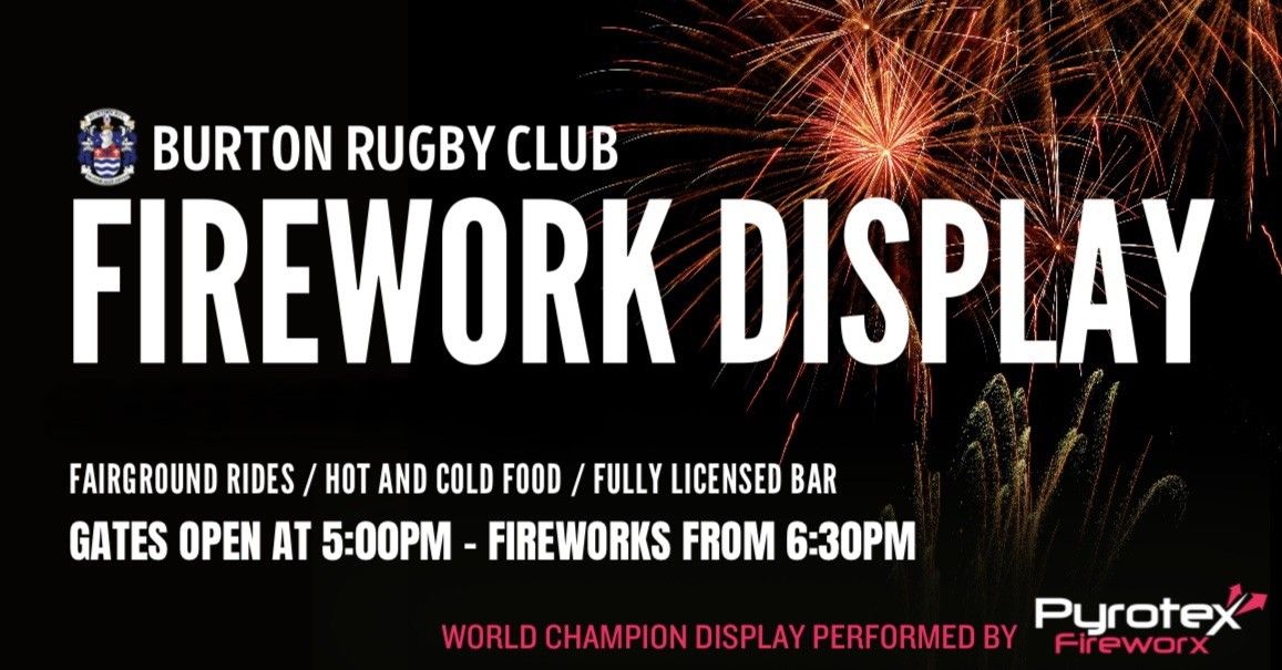 Burton Rugby Club\u2019s Firework Display 2024