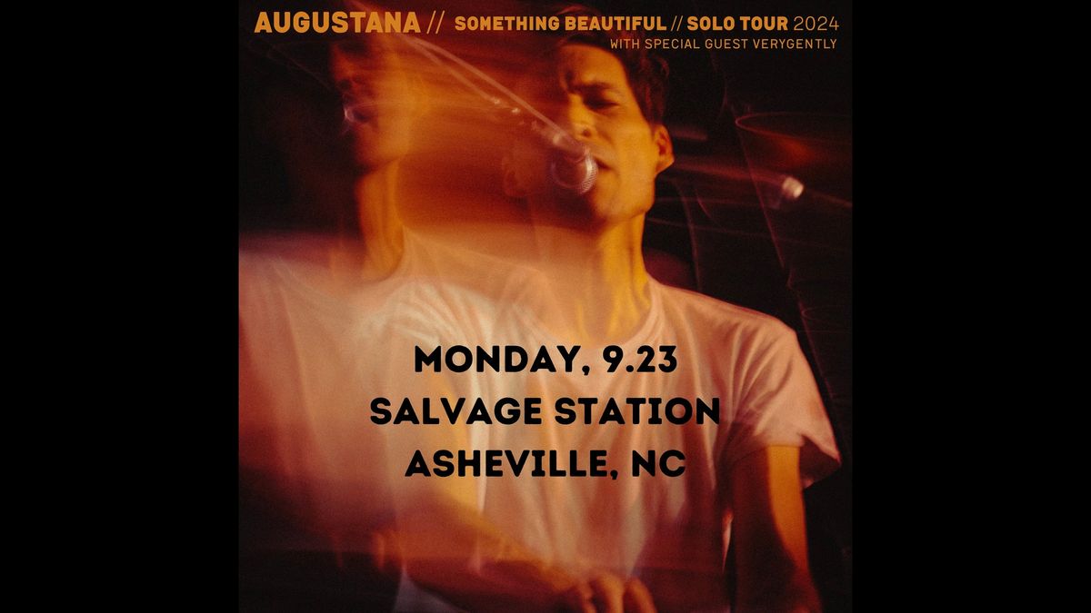 Augustana - Something Beautiful Tour w\/ Special Guest verygently