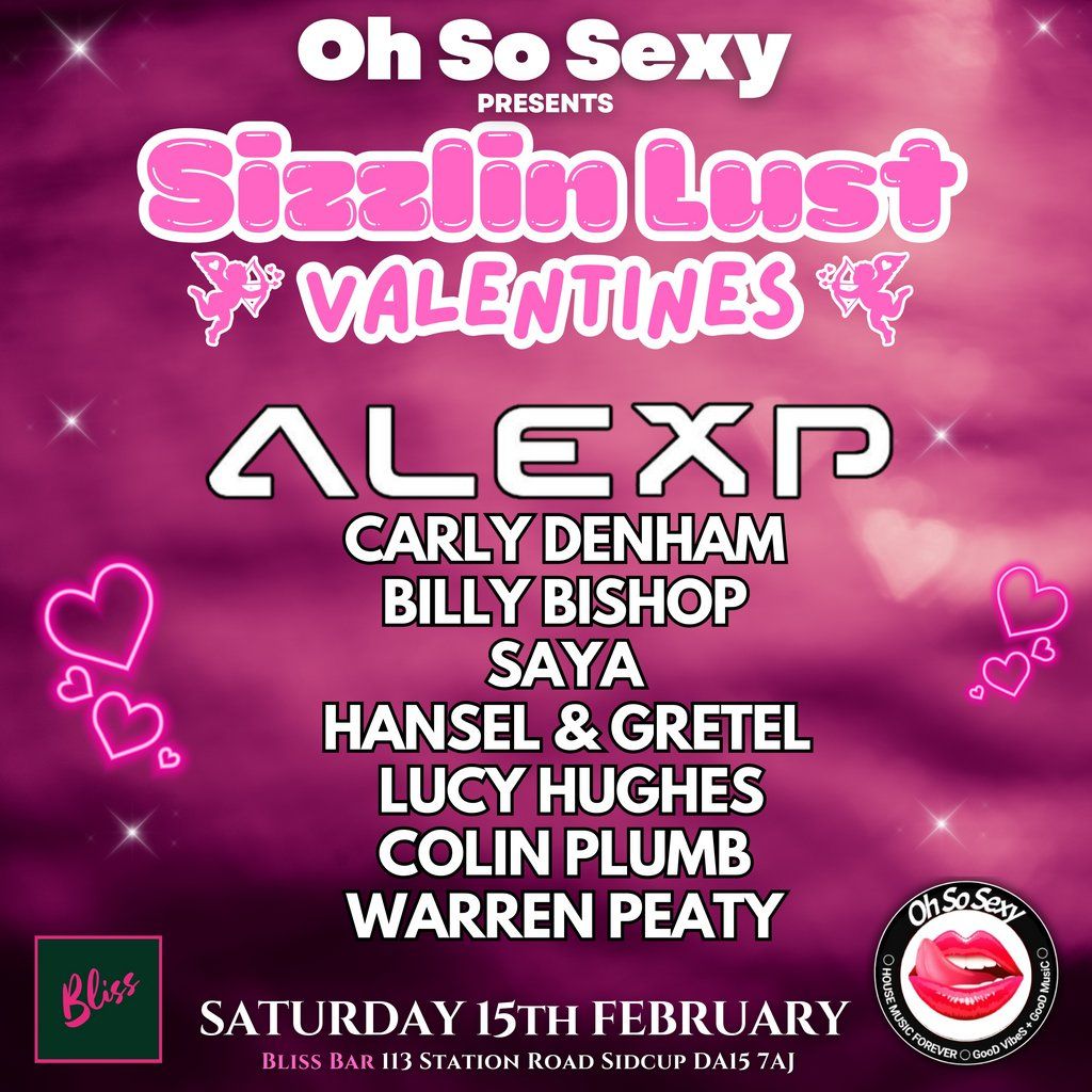 Oh So Sexy Presents Sizzlin Lust  VALENTINES