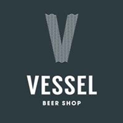 Vessel Beer Shop