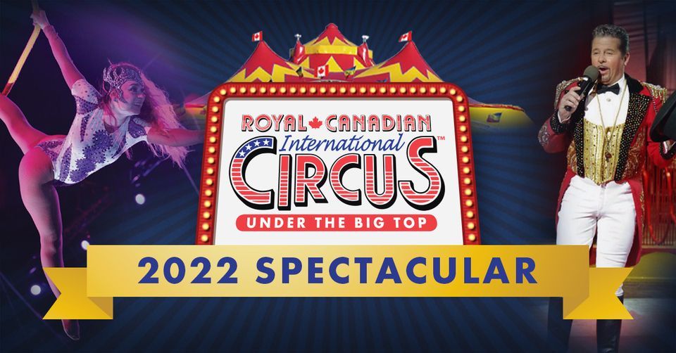 Minneapolis 2022 Spectacular! Royal Canadian International Circus, Mall