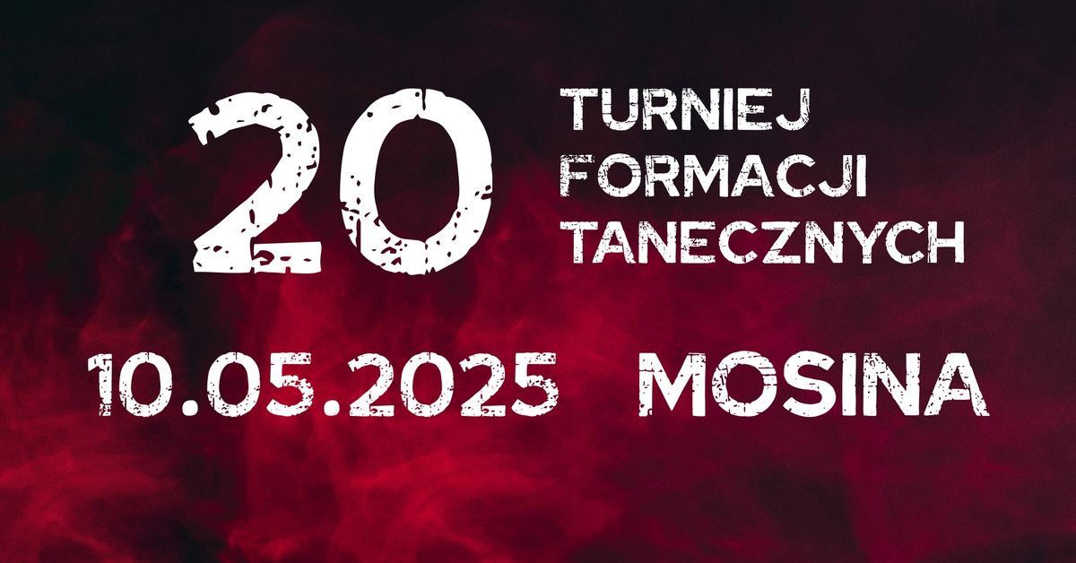 20 Turniej Formacji Tanecznych Mosina 2025