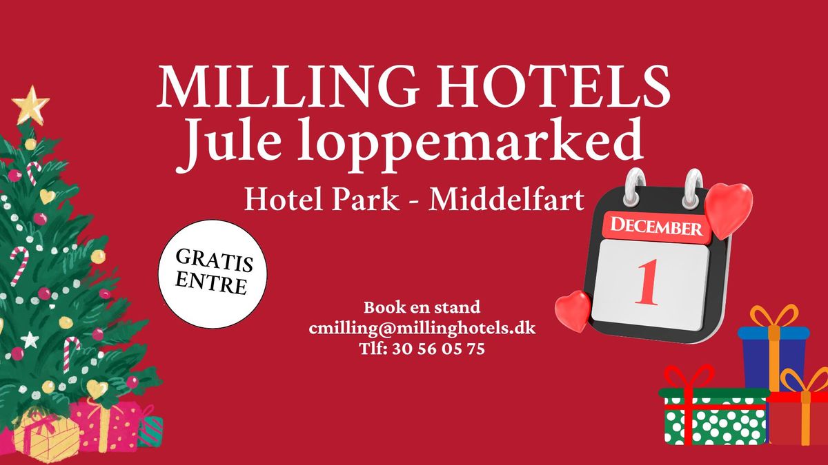 Jule loppemarked p\u00e5 Milling Hotel Park