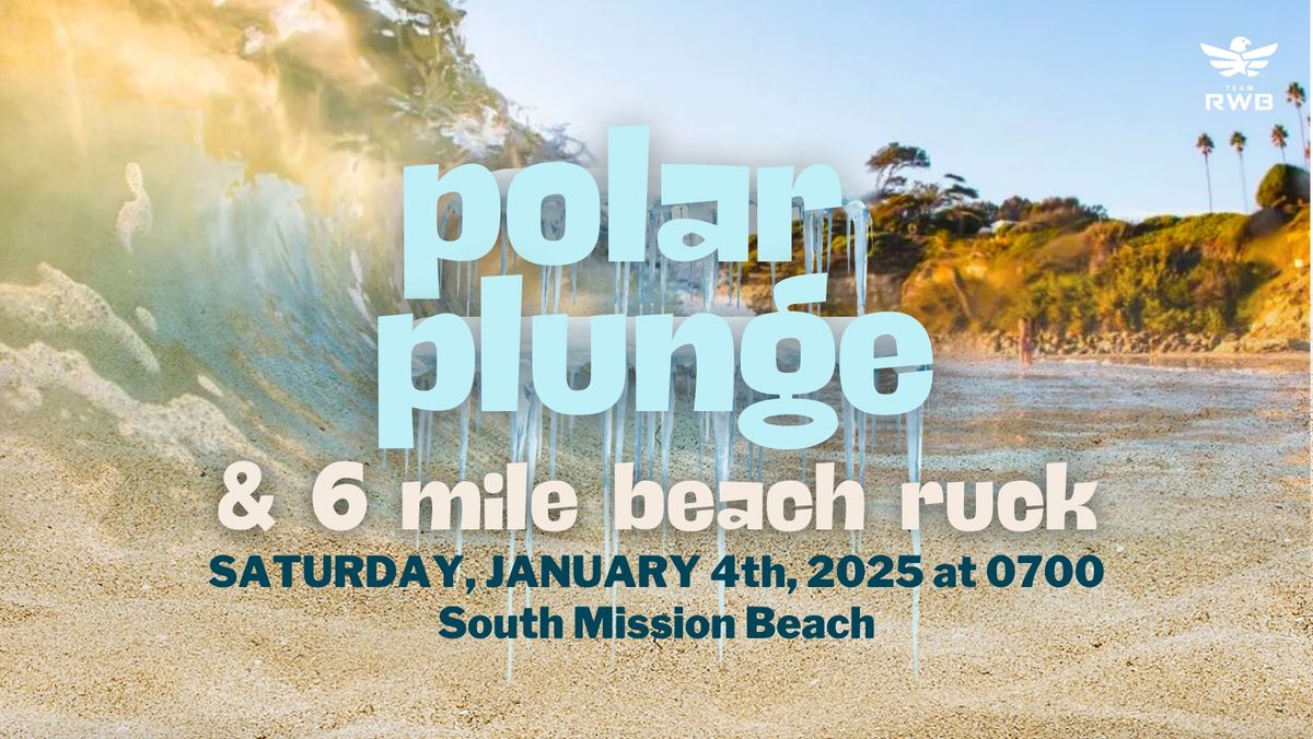 Polar Plunge + 6 Mile Beach Ruck - Triton Ruck Club, San Diego