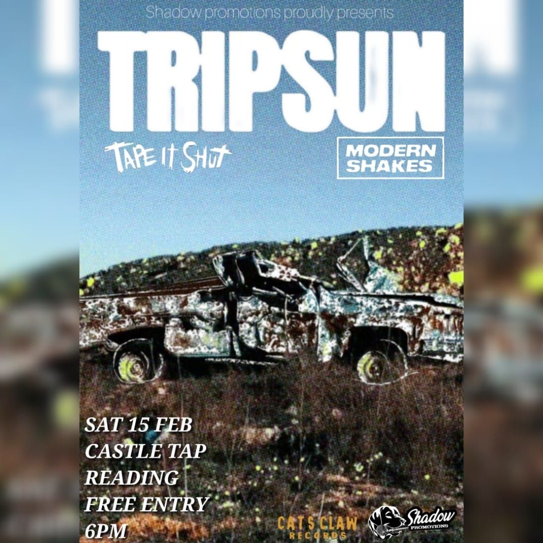 TRIPSUN, Tape it shut, Modern Shakes