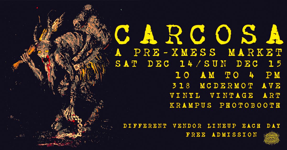 CARCOSA: A Pre-Xmess Market