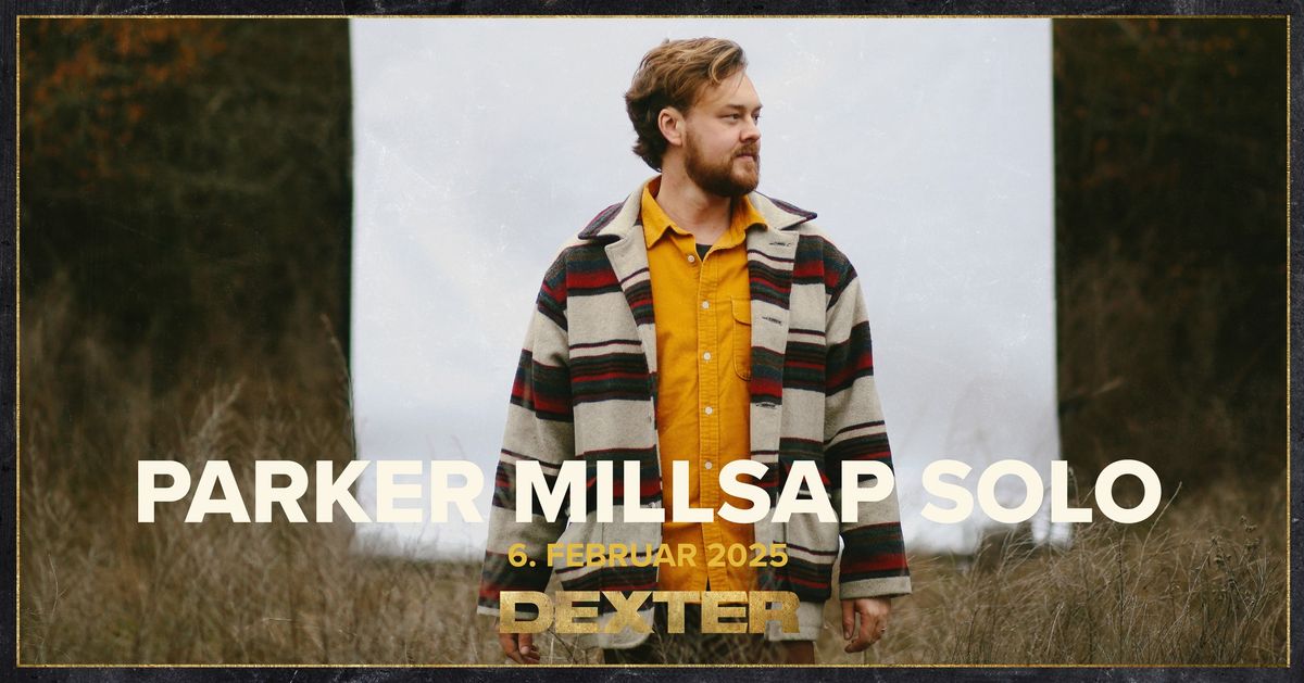 Parker Millsap (US) - Dexter, Odense