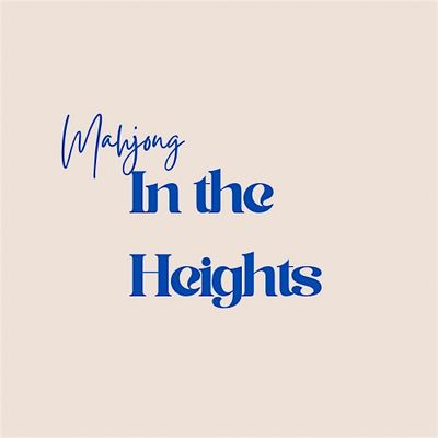 Mahjong in the Heights