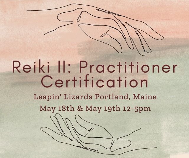 Reiki II: Practitioner Certification