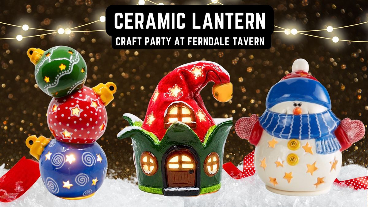 Ceramic Lantern Paint Party at Ferndale Tavern with Maryland Craft Parties