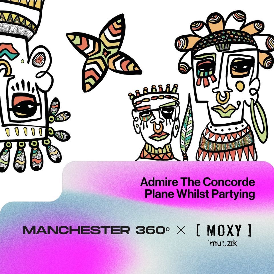 Manchester 360\u00ba x Moxy Muzik: Darius Syrossian at Concorde -