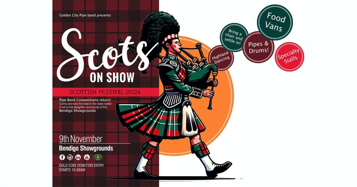 \u201cScots On Show\u201d Scottish Festival