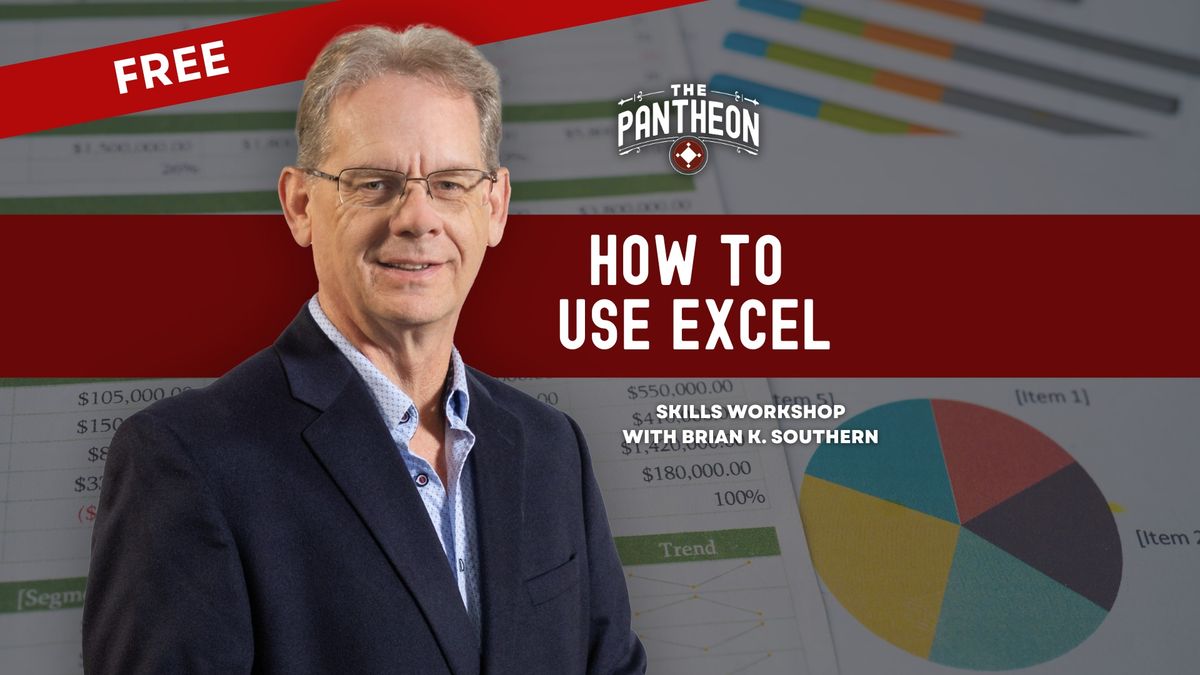 Skills Workshop: How to Use Excel