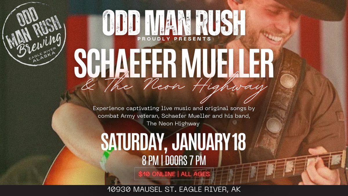 Schaefer Mueller & The Neon Highway at OMR Brewing