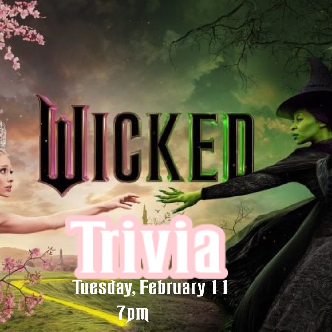 Wicked Trivia