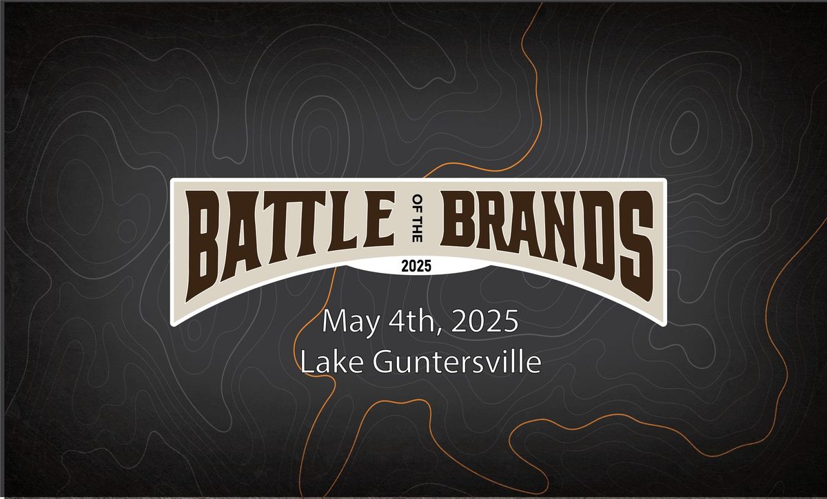 2025 GSM Outdoors Battle of the Brands: Lake Guntersville