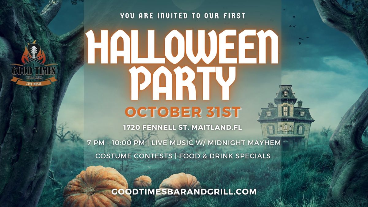 Come for our very first Halloween Party on October 31st with Midnight Mayhem!