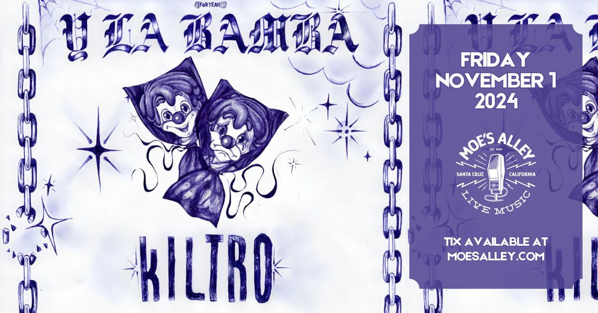 (((folkYEAH!))) Presents a Double Bill with Y La Bamba & Kiltro