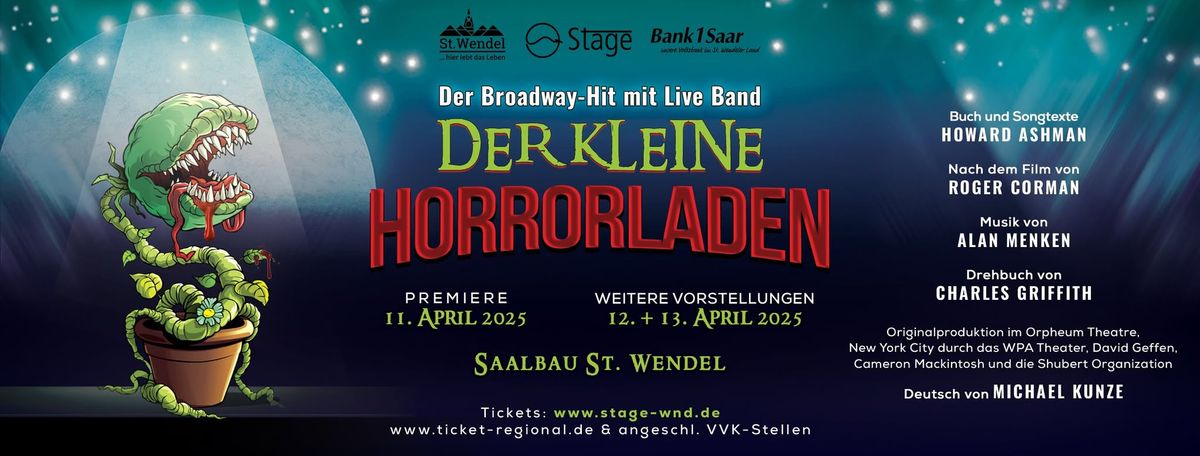 DER KLEINE HORRORLADEN - 4 Shows in St. Wendel