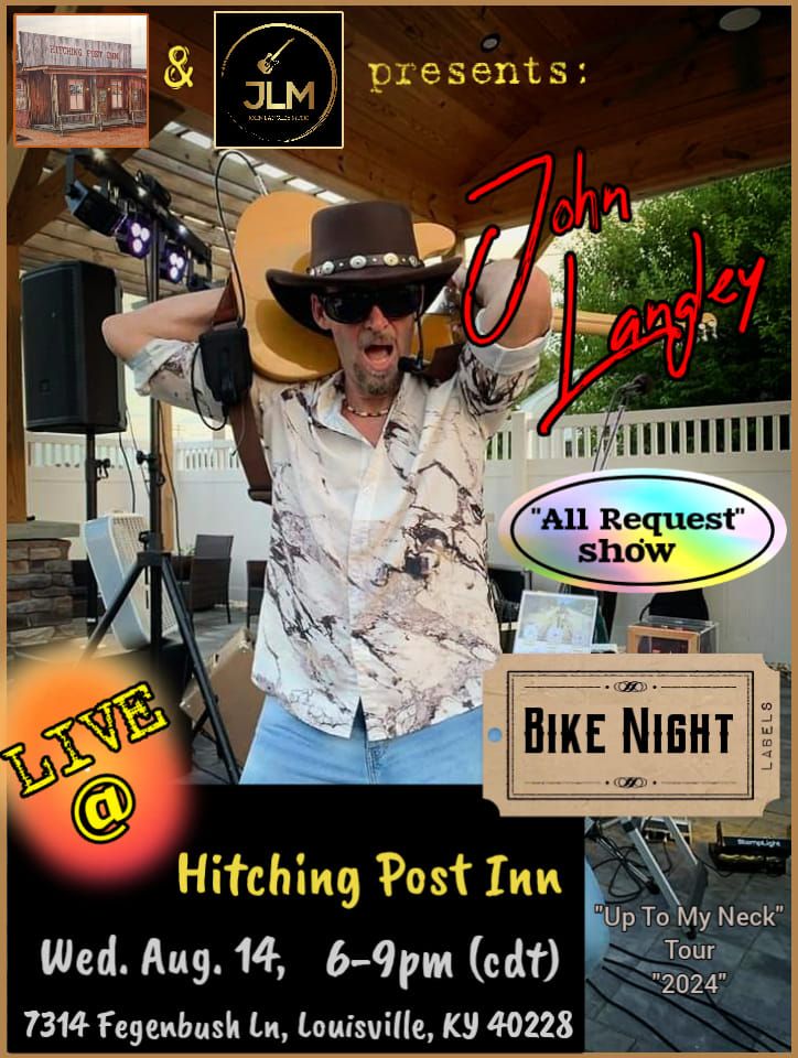 "John Langley" LIVE @ Hitching Post Inn 