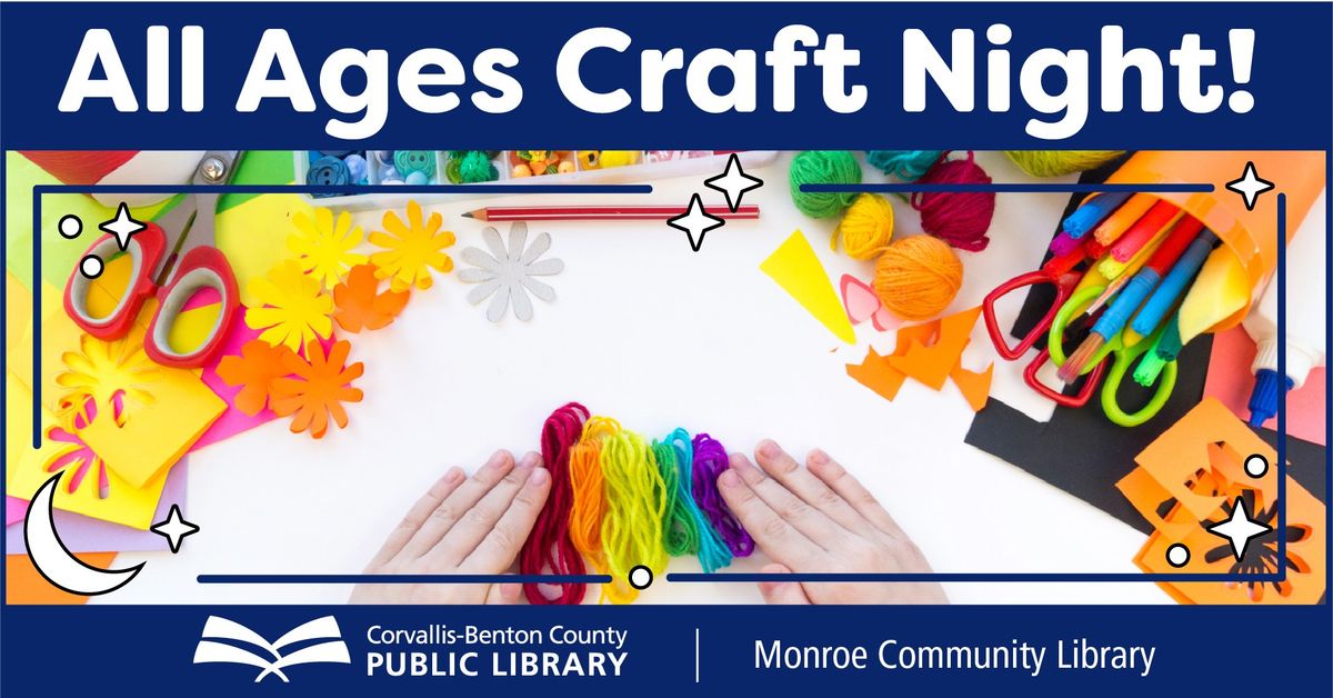 All Ages Craft Night!