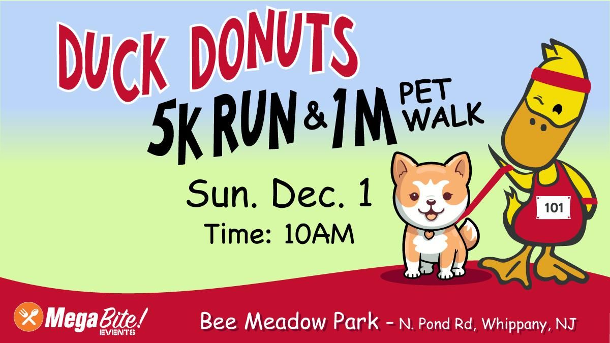 DUCK DONUT HOLIDAY 5K AND 1 MILE PET WALK