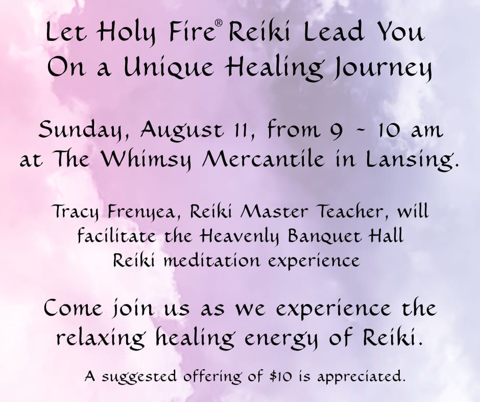 The Heavenly Banquet Hall Reiki Experience