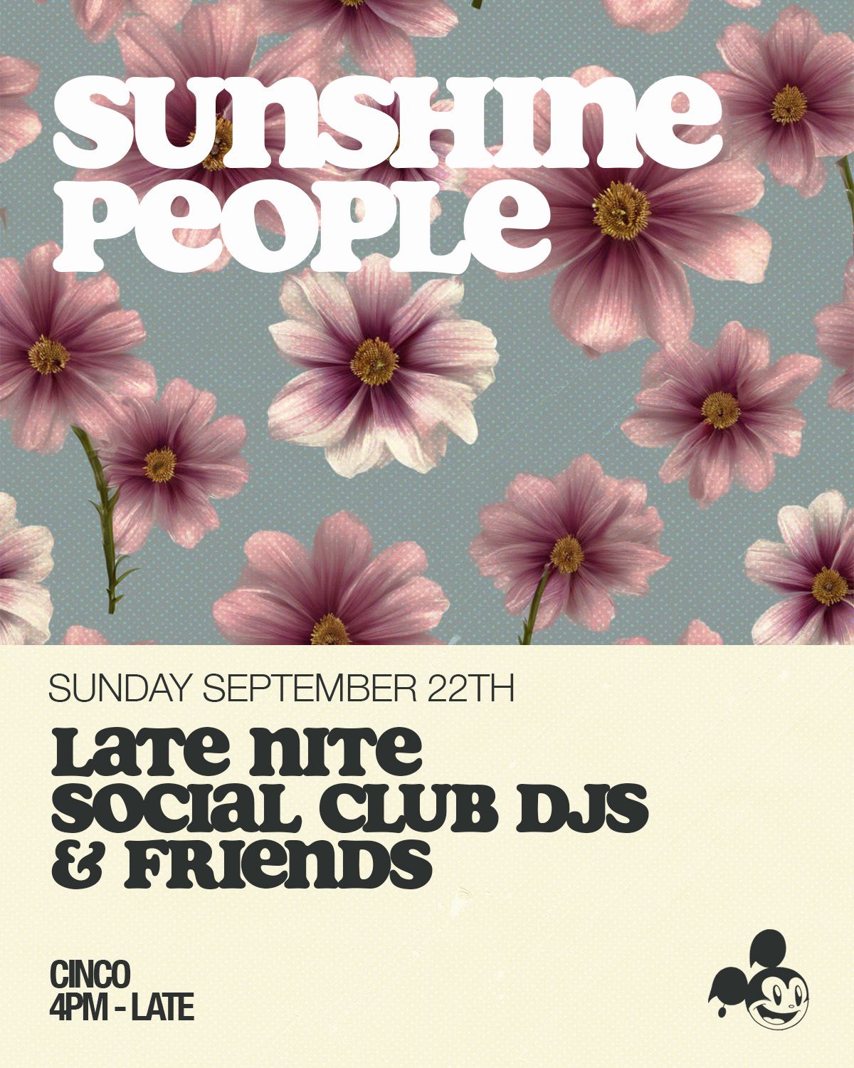 LNSC Presents Sunshine People at Cinco