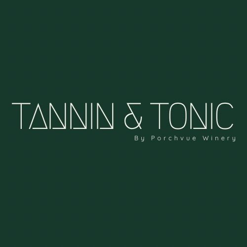 Tannin and Tonic Grand Opening!