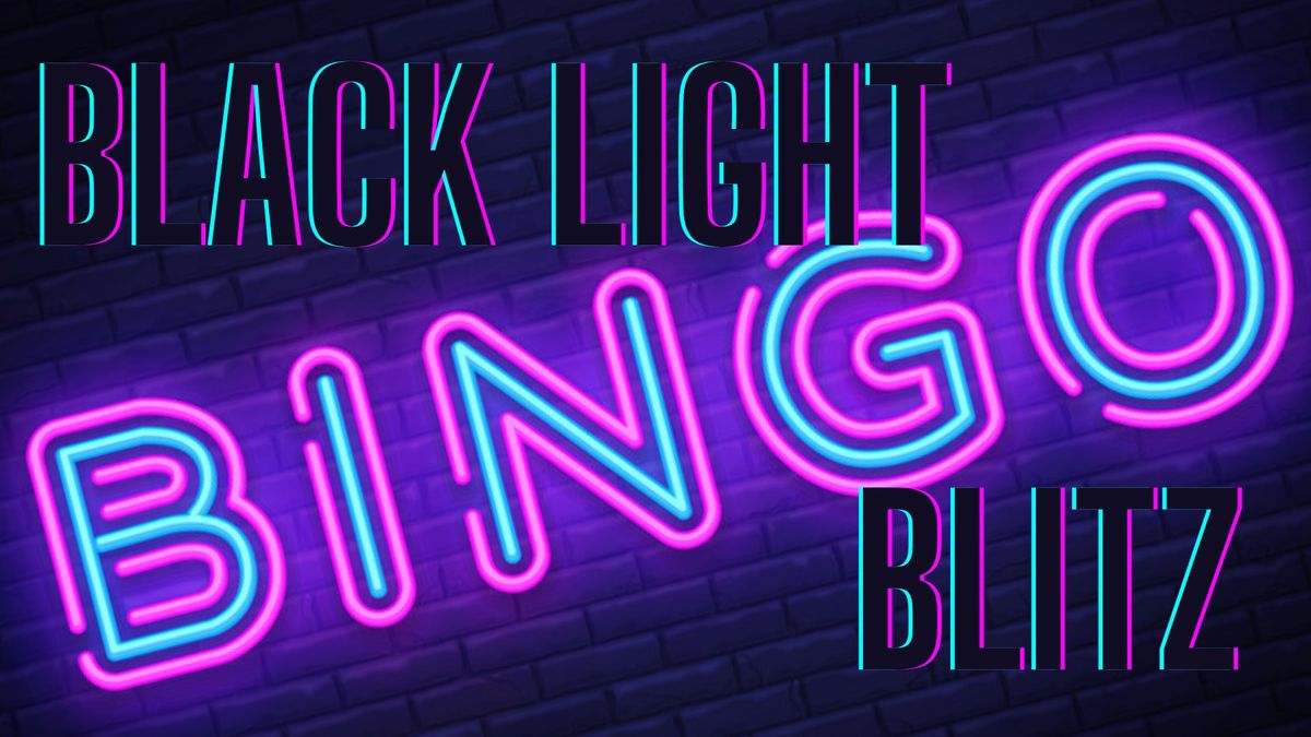 Black Light Bingo Night!