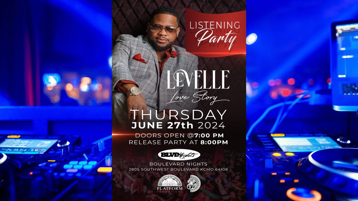 LeVelle's Love Story Listening Party