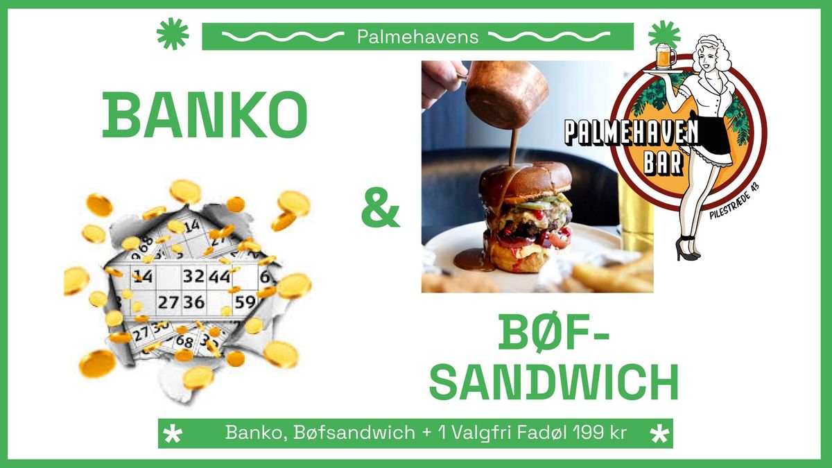 Palmehavens "Banko & B\u00f8fsandwich"