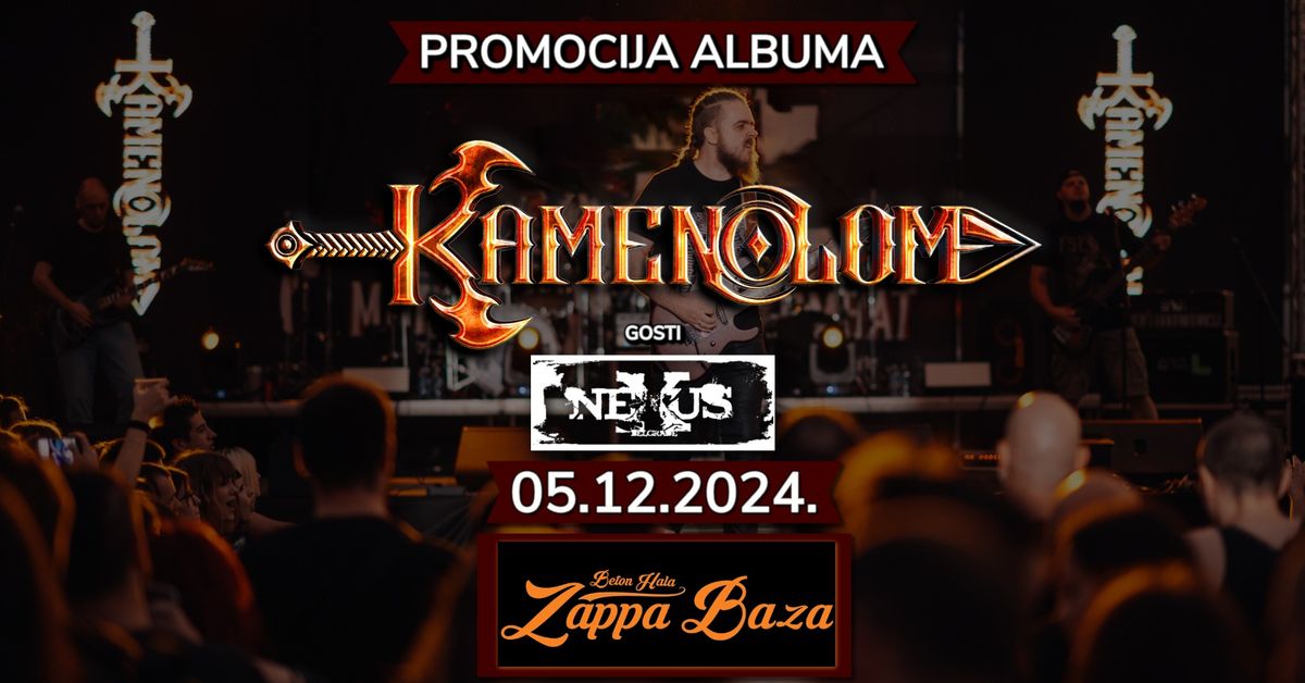 Kamenolom \/ Nexus \/ Zappa Baza