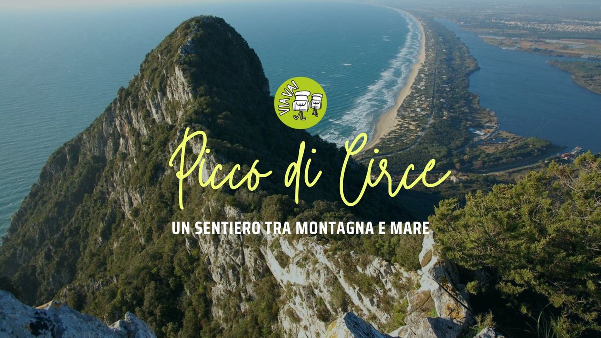 PICCO DI CIRCE - UN SENTIERO TRA MONTAGNA E MARE