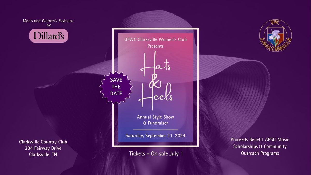 Hats & Heels Annual Style Show & Fundraiser | Hosted by GFWC Clarksville Women's Club