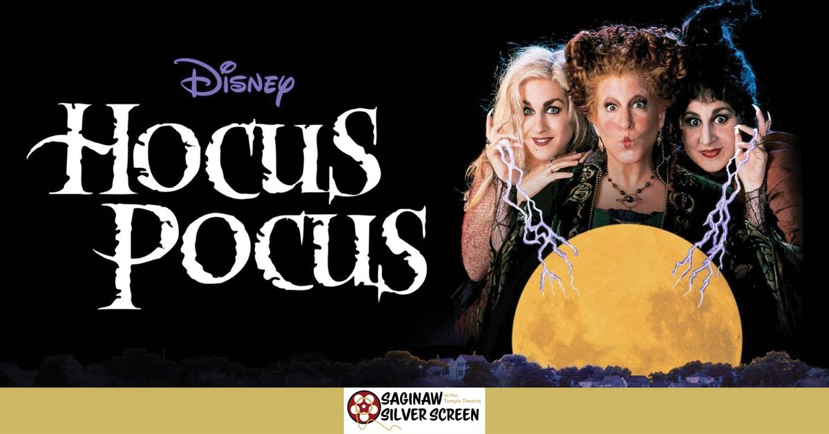 Saginaw Silver Screen: Hocus Pocus