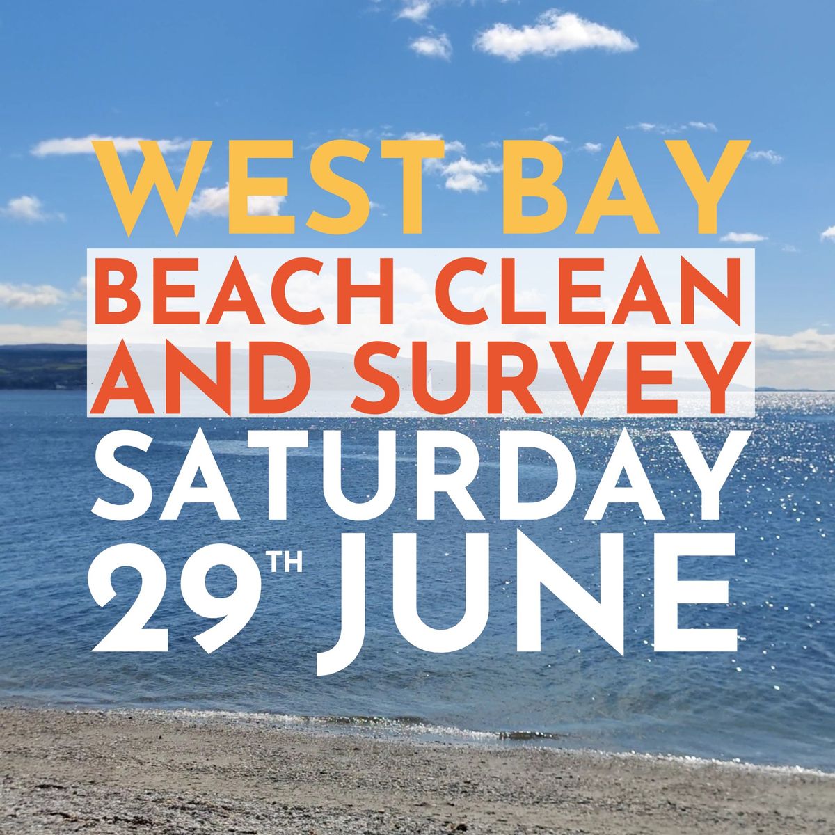 West Bay Beach Clean and Survey