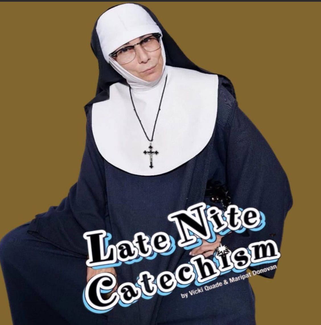 Late Nite Catechism 