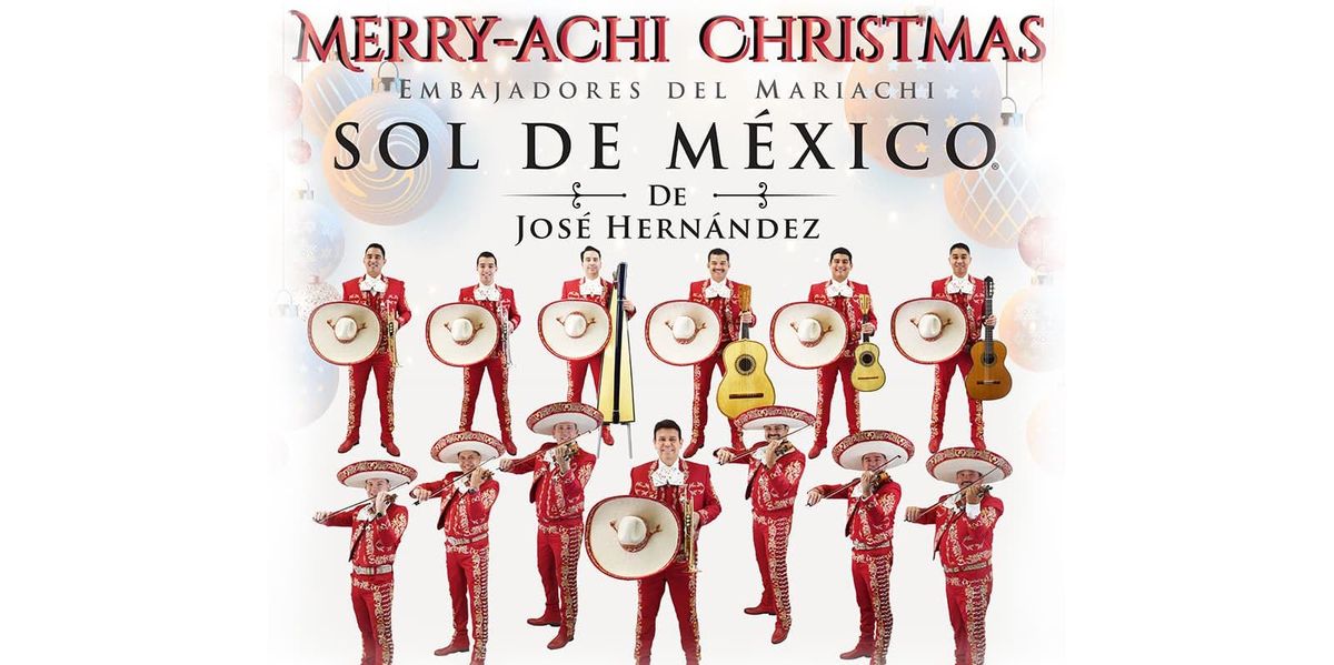 Mariachi Sol de Mexico - Jose Hernandez at Uptown Theatre Napa