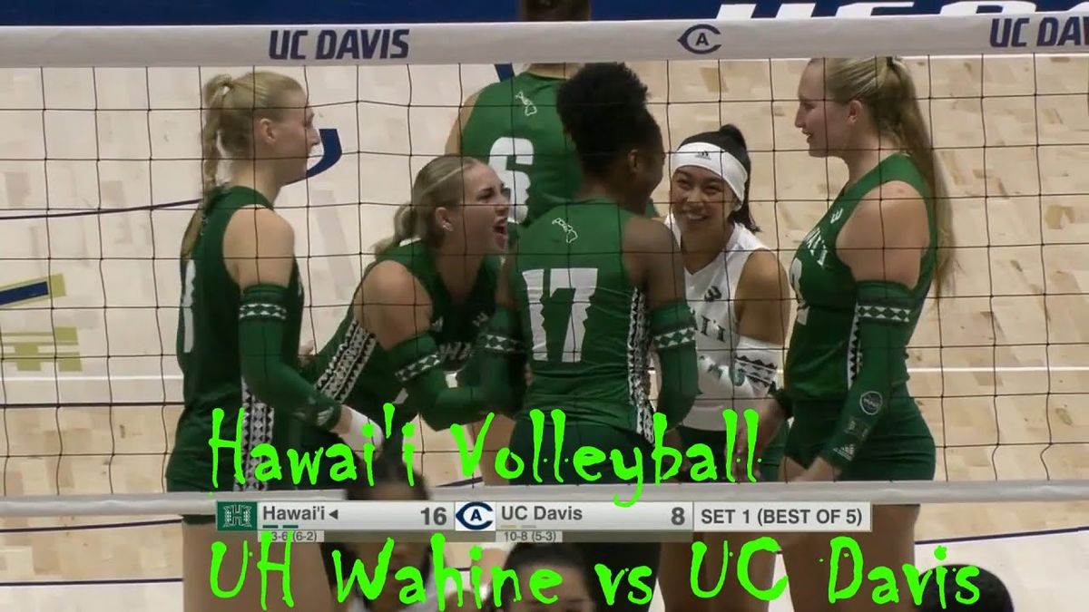 Hawaii Rainbow Wahine Women's Volleyball vs. UC Davis Aggies