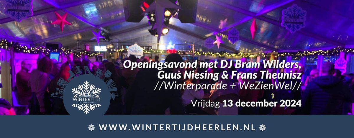 Openingsavond Wintertijd Heerlen - DJ Bram Wilders, Frans Theunis & Guus Niesing - Wintercaf\u00e9