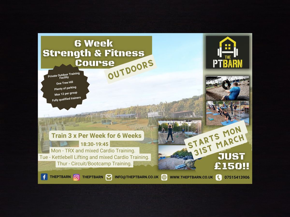 6 Week Strength + Fitness Course at The P.T Barn