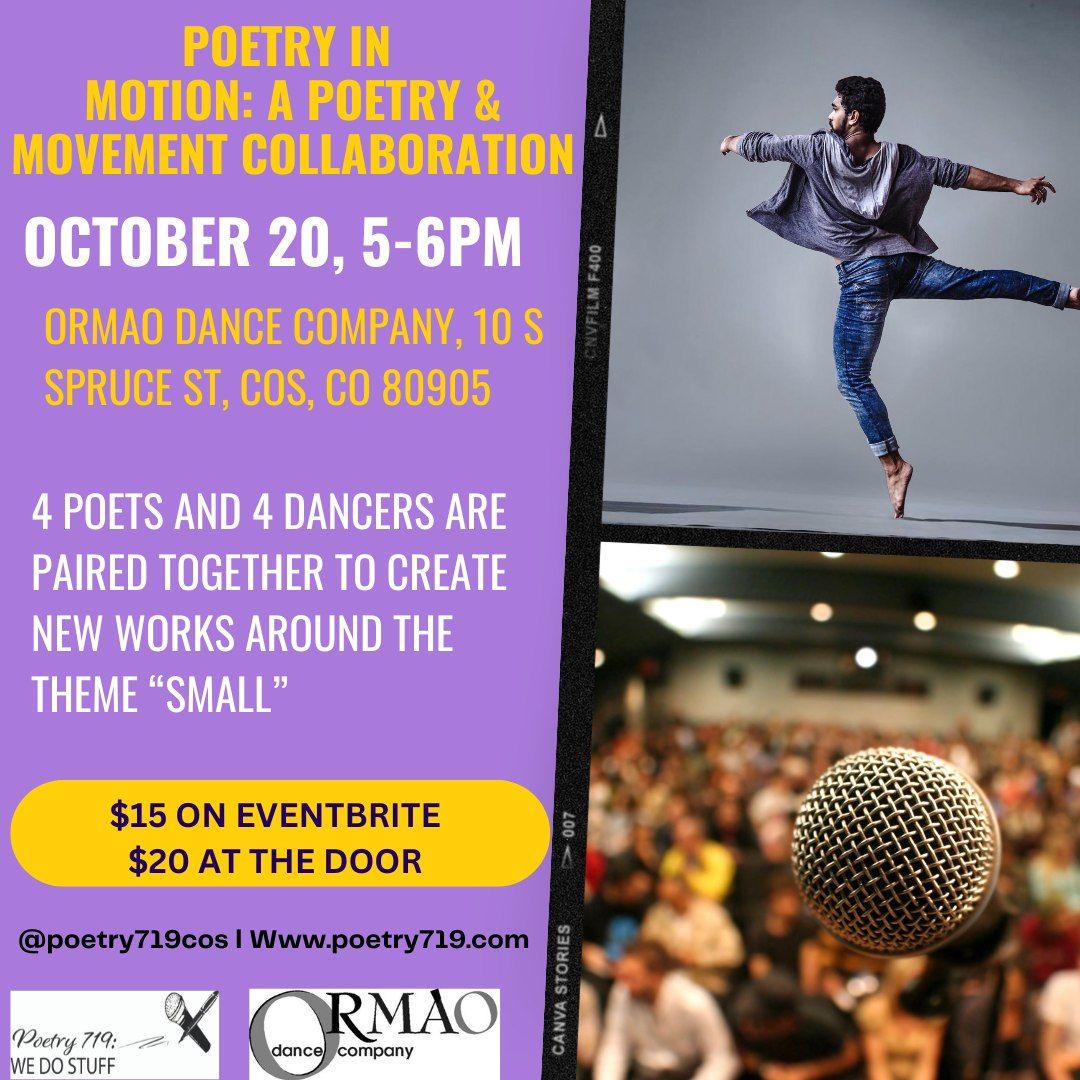  Poetry in Motion: A Poetry & Movement Collaboration ( Poetry719 Festival) 