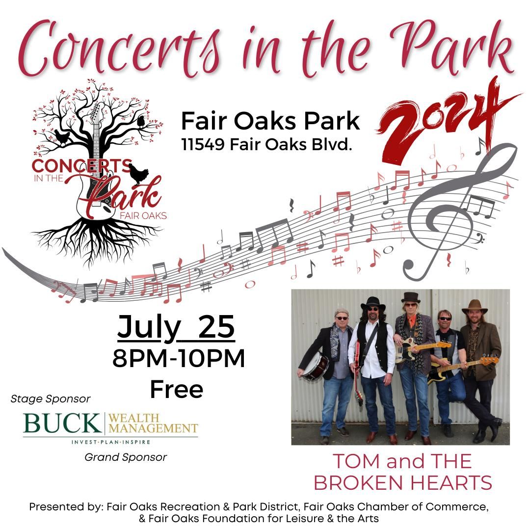 Fair Oaks Concerts in the Park - Tom and The Broken Hearts