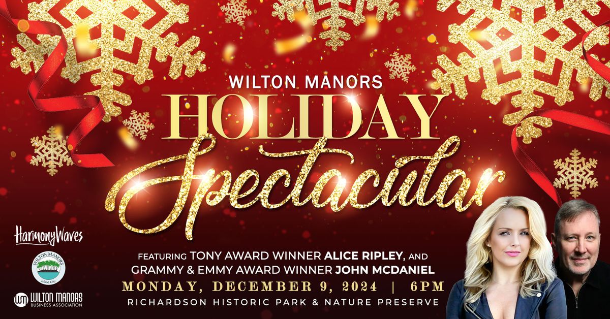 2024 Wilton Manors Holiday Spectacular featuring Alice Ripley & John McDaniel