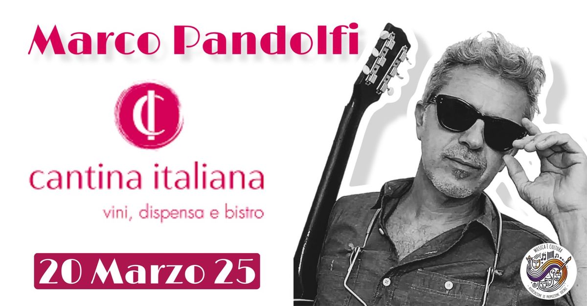 \ud83c\udfb6 DEGUSTANDO IL BLUES \u2013 MARCO PANDOLFI ALLA CANTINA ITALIANA \ud83c\udf77